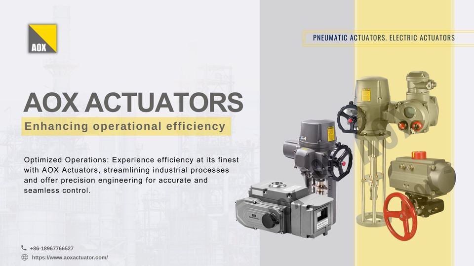 AOX Actuators দক্ষতা পুনরায় সংজ্ঞায়িত